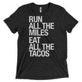 Sarah Marie Run Miles Eat Tacos Shortsleeve